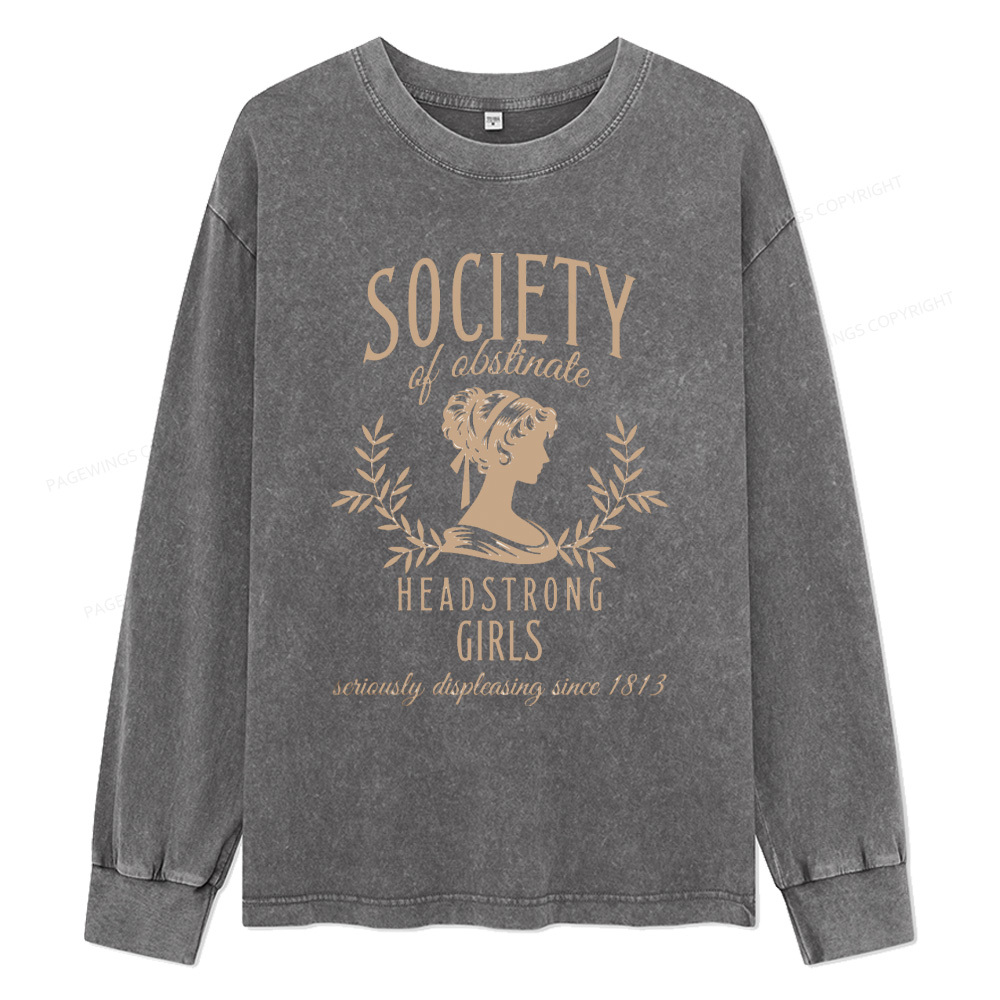 Pagewings Society Of Obstinate Headstrong Unisex Washed Long Sleeve T-shirt