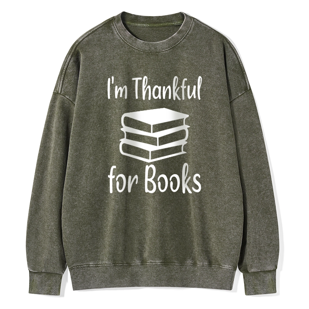 Pagewings   Thanksgiving I Am Thankful For Books Unisex Washed Sweatshirt