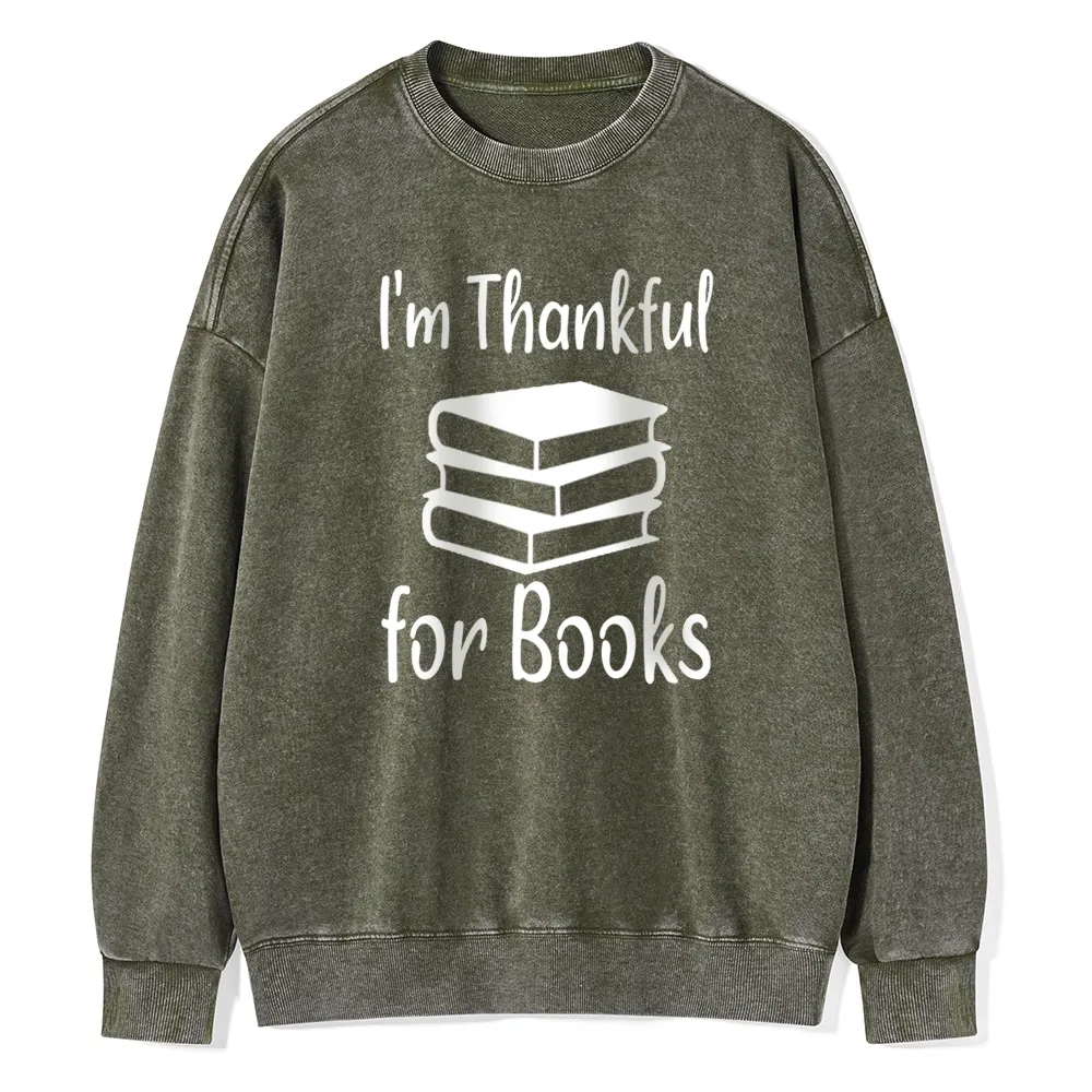 Pagewings   Thanksgiving I Am Thankful For Books Unisex Washed Sweatshirt