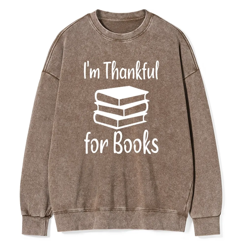 Pagewings   Thanksgiving I Am Thankful For Books Unisex Washed Sweatshirt