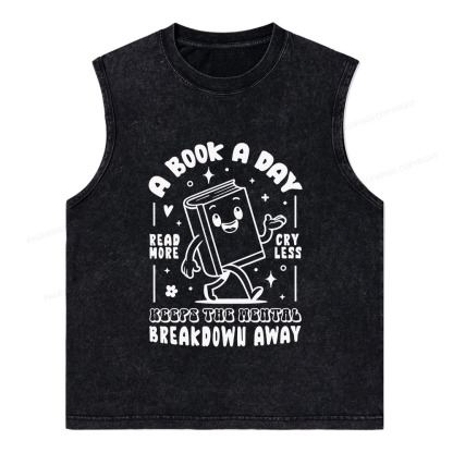 Pagewings A Book A Day Keeps The Mental Breakdown Away Unisex Washed Tank Top