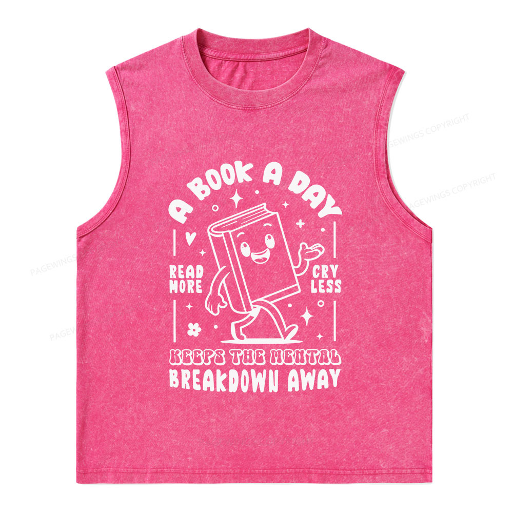 Pagewings A Book A Day Keeps The Mental Breakdown Away Unisex Washed T