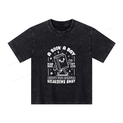 Pagewings A Book A Day Keeps The Mental Breakdown Away Unisex Kids Washed T-shirt