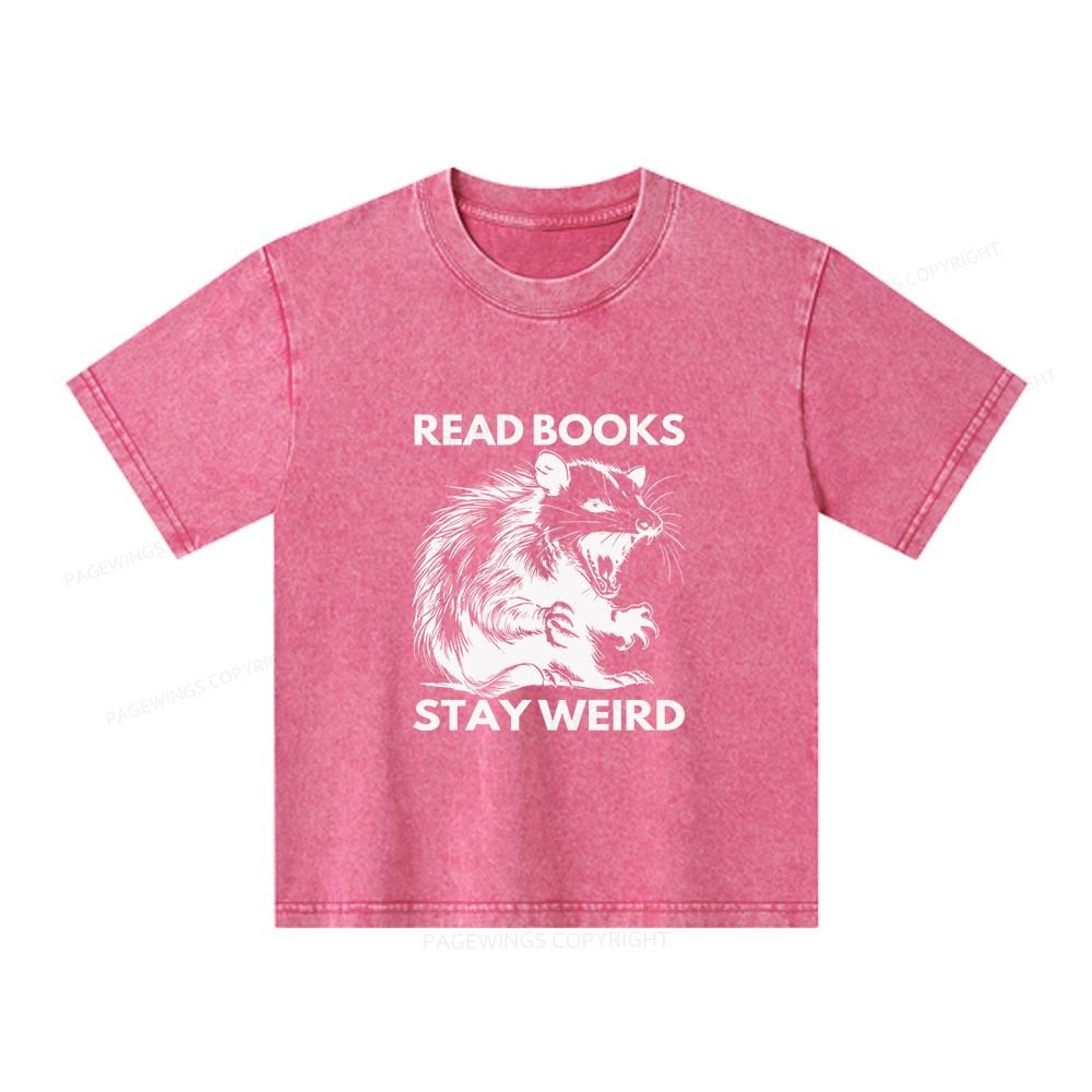 Pagewings Read Books Stay Weird Unisex Kids Washed T-shirt