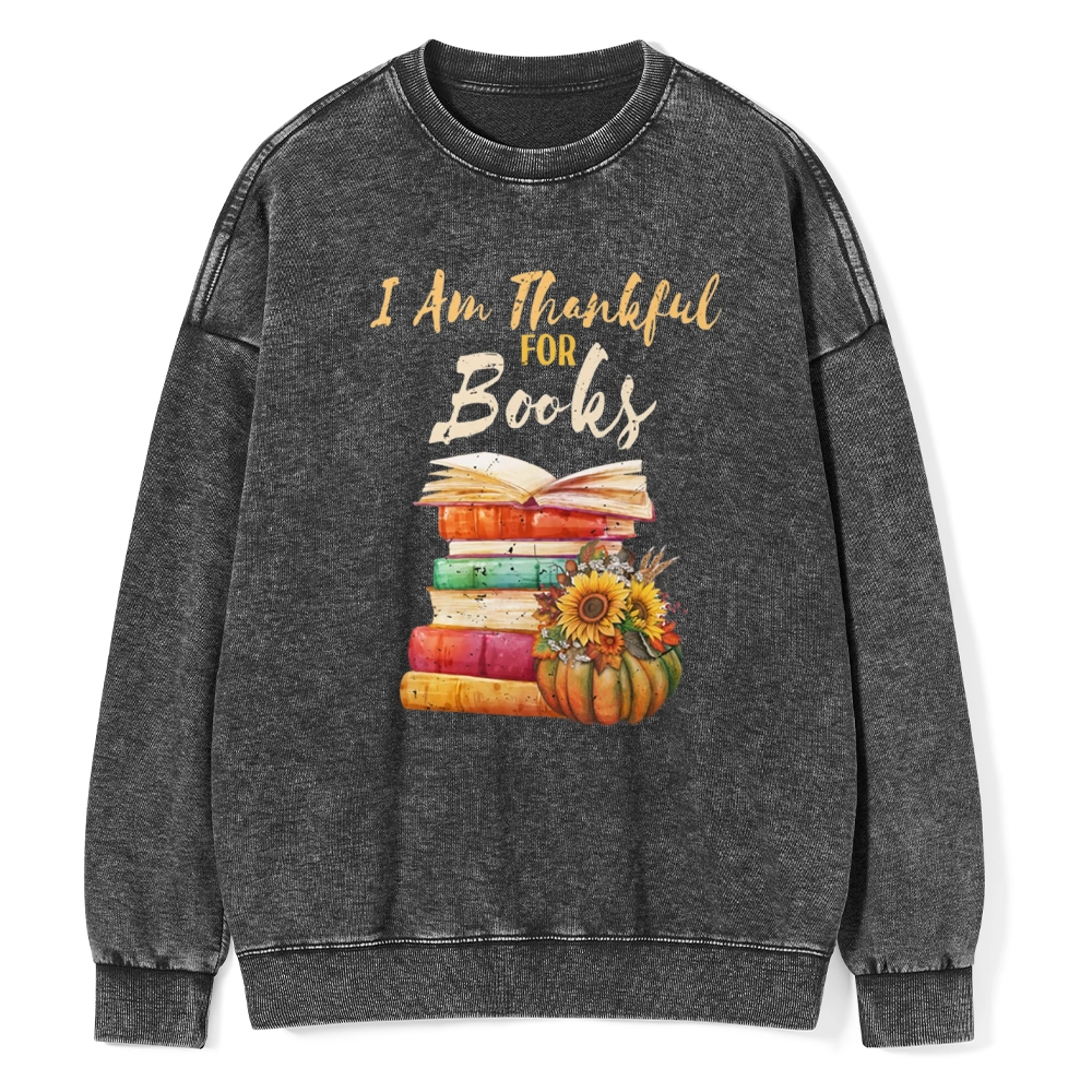Pagewings   Thanksgiving I‘m Thankful For Books Unisex Washed Sweatshirt