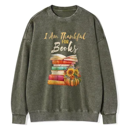 Pagewings   Thanksgiving I‘m Thankful For Books Unisex Washed Sweatshirt