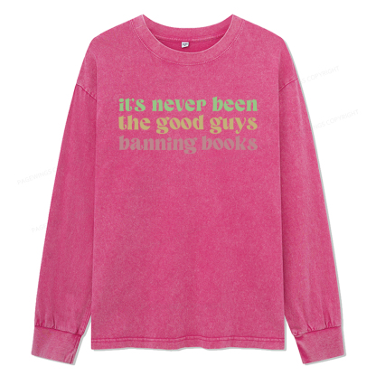 pagewings It's Never Been the Good Guys Banning Books Unisex Washed Long Sleeve T-shirt