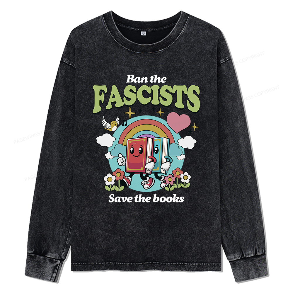 pagewings Ban the Fascists Save the Books Unisex Washed Long Sleeve T-shirt