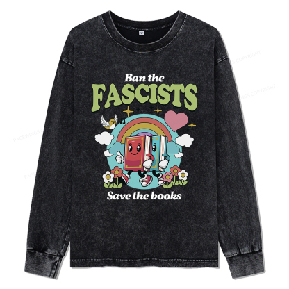 pagewings Ban the Fascists Save the Books Unisex Washed Long Sleeve T-shirt