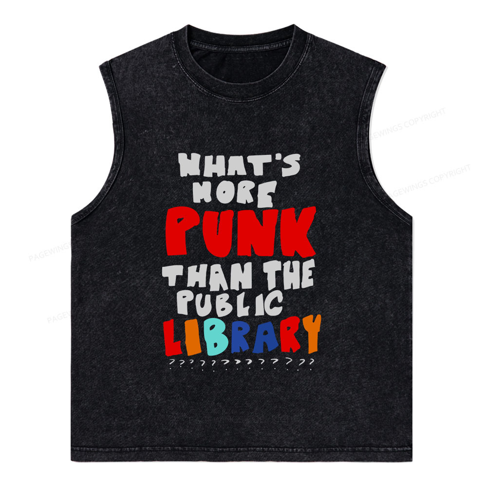 Pagewings What's More Punk Than The Public Library Unisex Washed Tank Top
