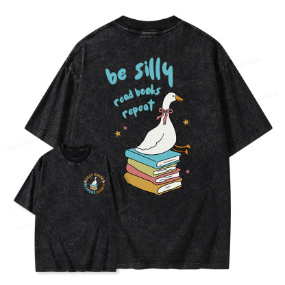 Pagewings Be Silly Read Books Repeat Unisex Washed T-shirt