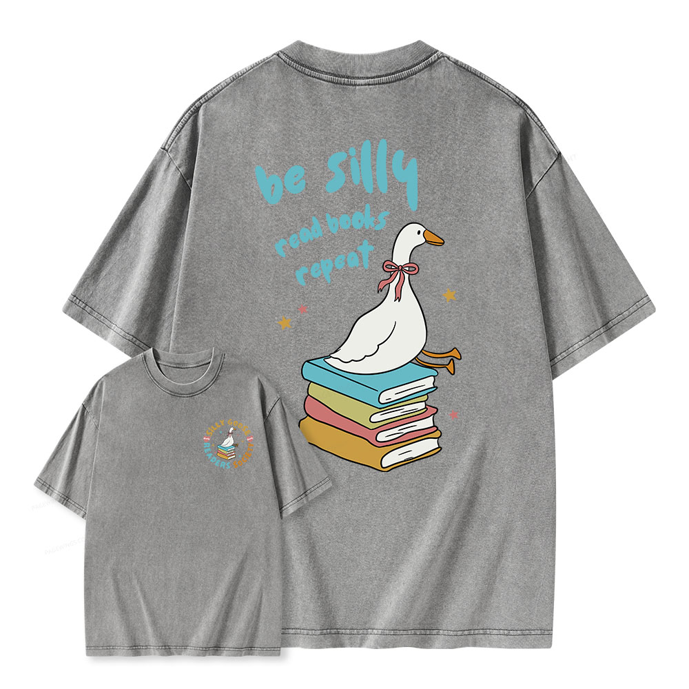Pagewings Be Silly Read Books Repeat Unisex Washed T-shirt