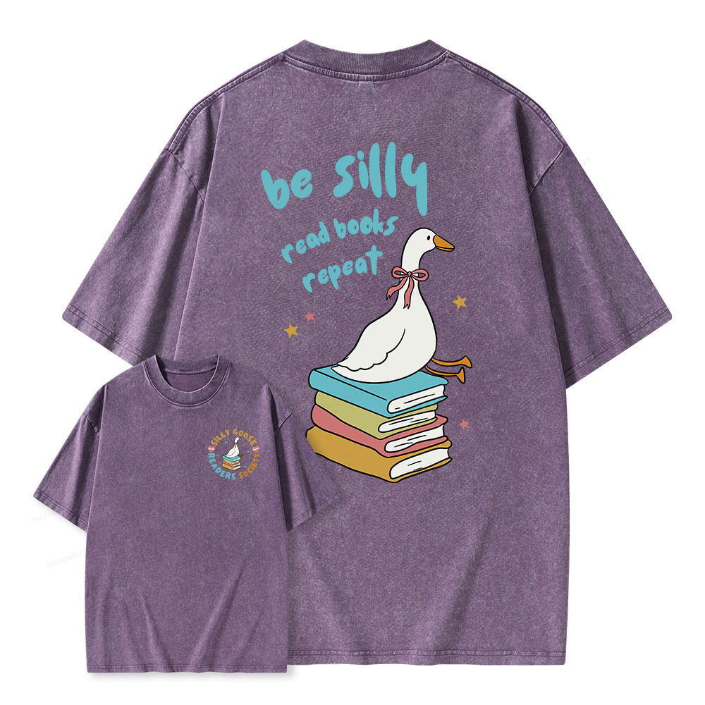 Pagewings Be Silly Read Books Repeat Unisex Washed T-shirt