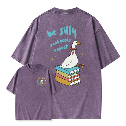 Pagewings Be Silly Read Books Repeat Unisex Washed T-shirt