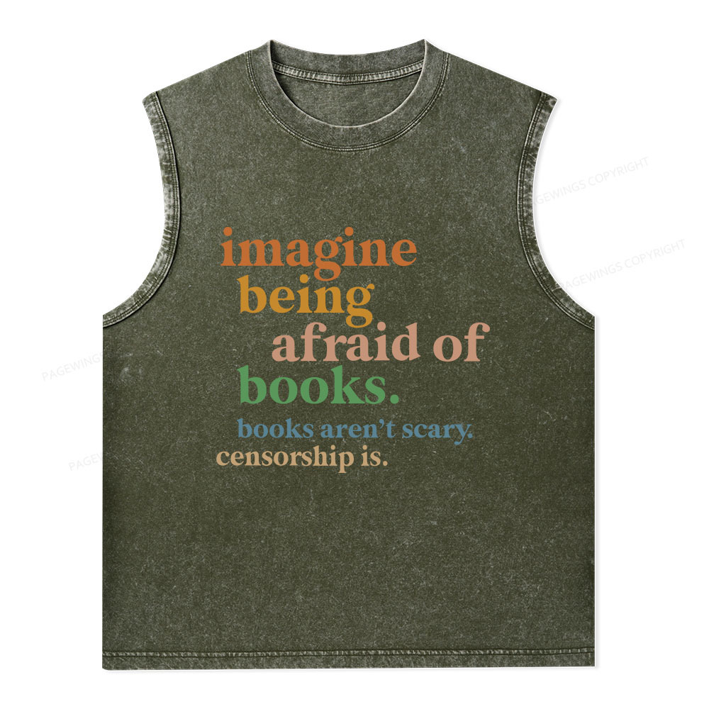 Pagewings Imagine Being Afraid Of Books Unisex Washed Tank Top