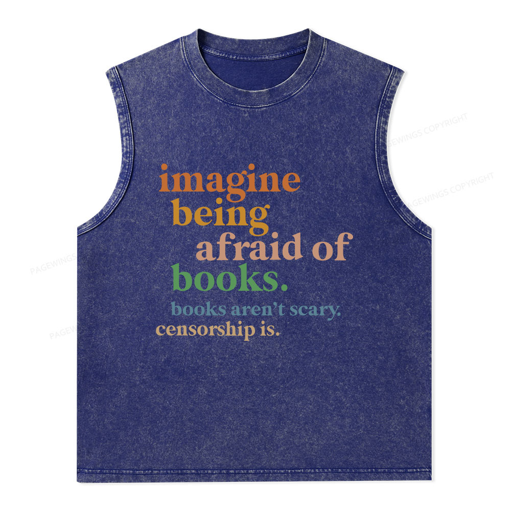 Pagewings Imagine Being Afraid Of Books Unisex Washed Tank Top