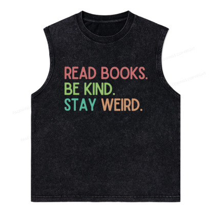 Pagewings Read Books Be Kind Stay Weird Unisex Washed Tank Top