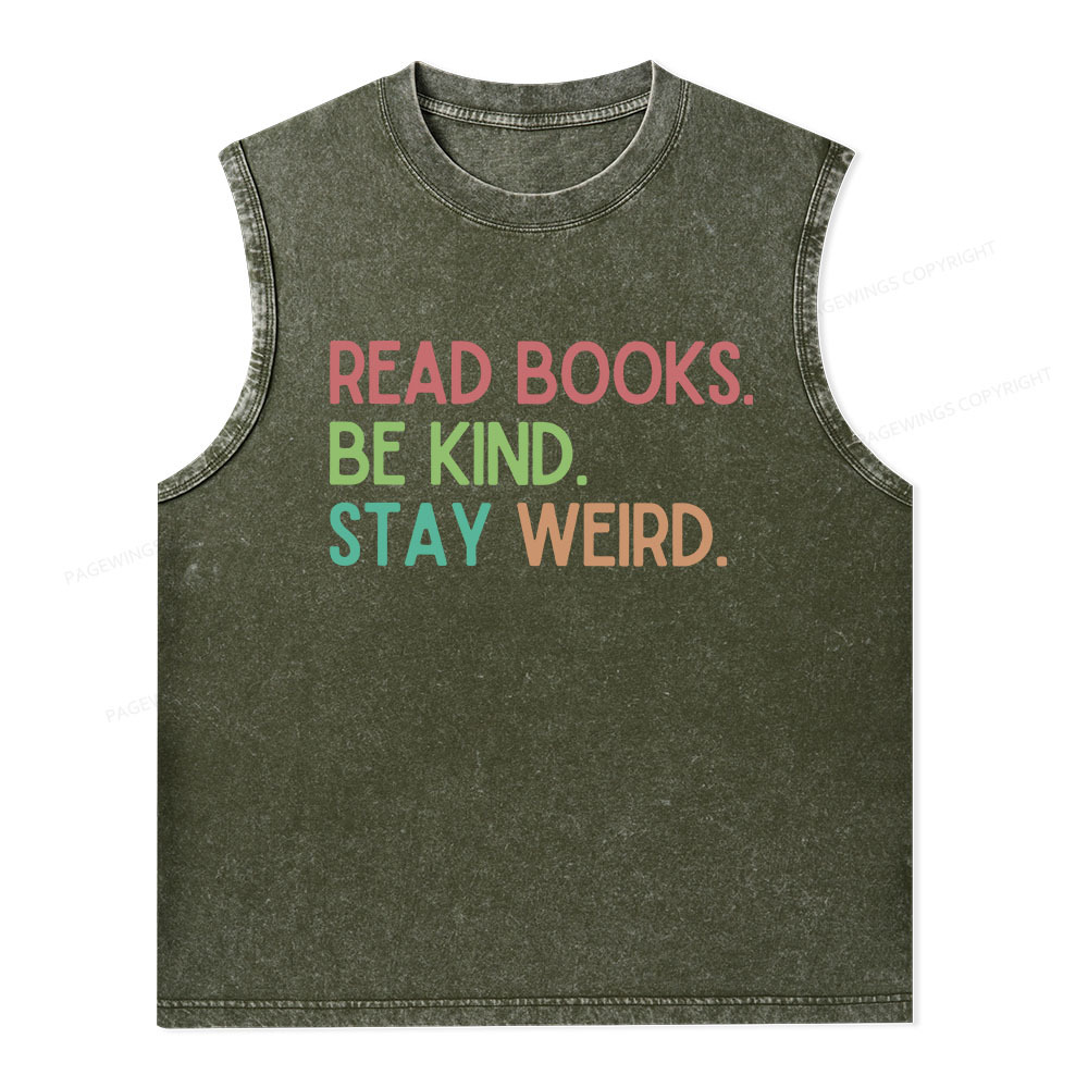 Pagewings Read Books Be Kind Stay Weird Unisex Washed Tank Top