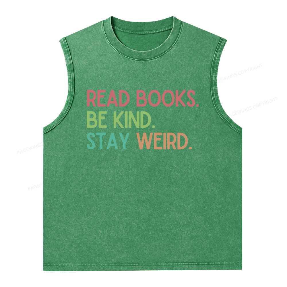 Pagewings Read Books Be Kind Stay Weird Unisex Washed Tank Top