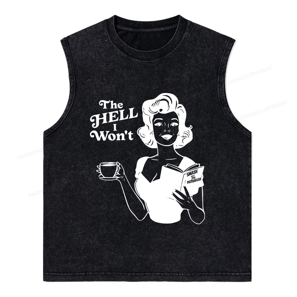 Pagewings The Hell I Won't Resistance Unisex Washed Tank Top