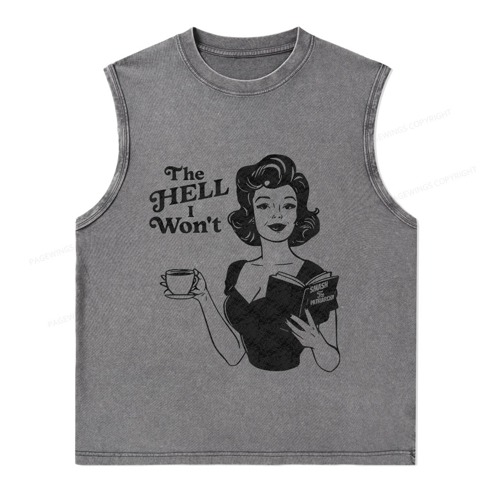 Pagewings The Hell I Won't Resistance Unisex Washed Tank Top