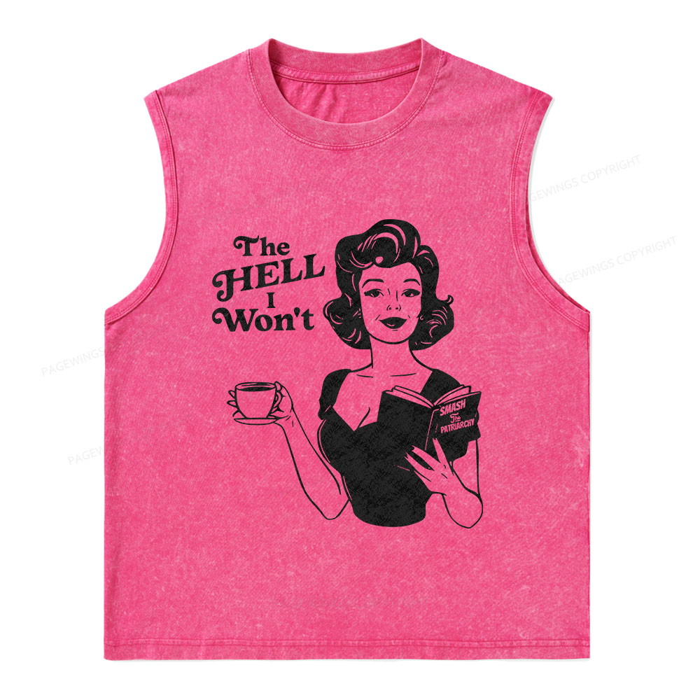 Pagewings The Hell I Won't Resistance Unisex Washed Tank Top