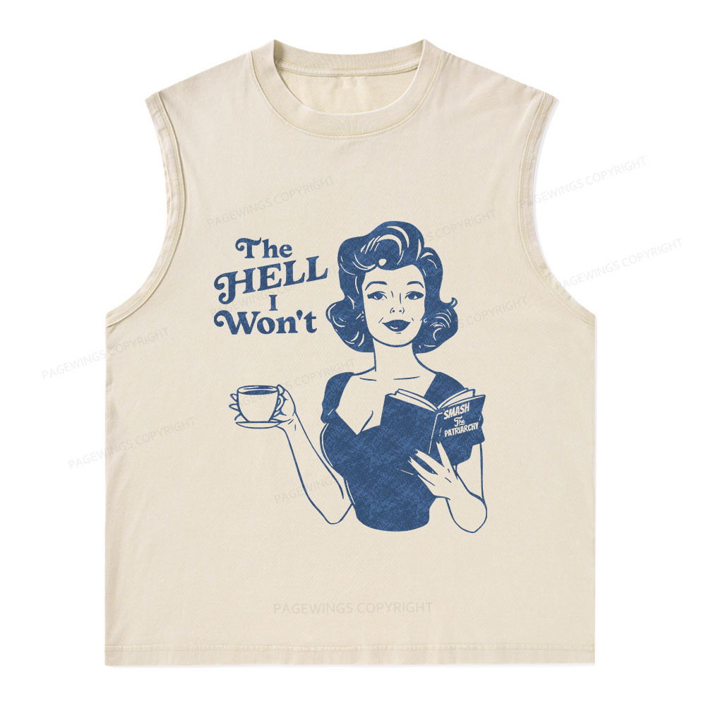 Pagewings The Hell I Won't Resistance Unisex Washed Tank Top