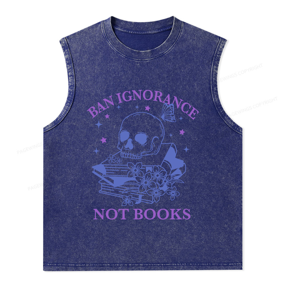 Pagewings Ban Lgnorance Not Books Unisex Washed Tank Top