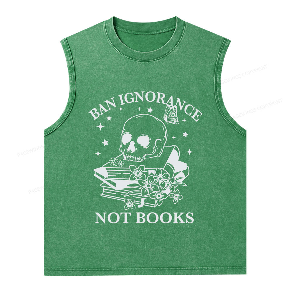 Pagewings Ban Lgnorance Not Books Unisex Washed Tank Top