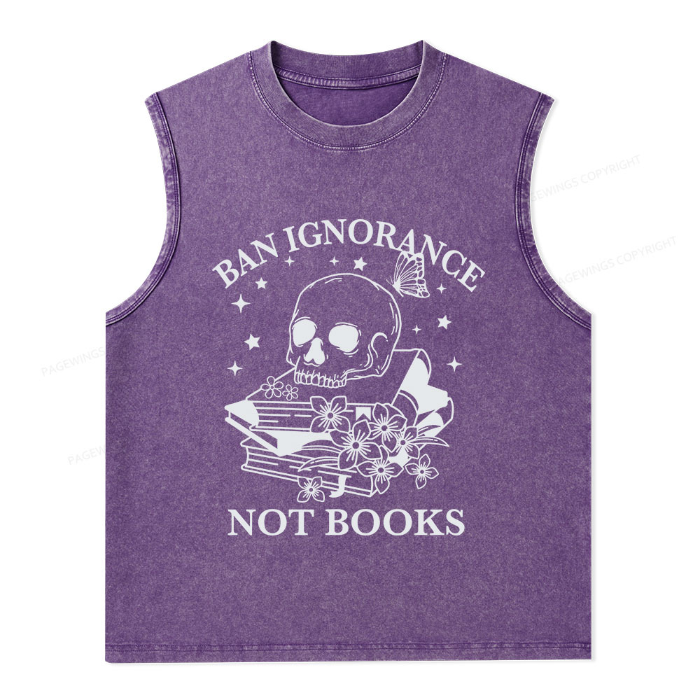 Pagewings Ban Lgnorance Not Books Unisex Washed Tank Top