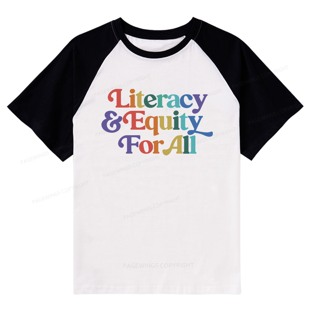 Pagewings Literacy & Equity For All Raglan T-shirt