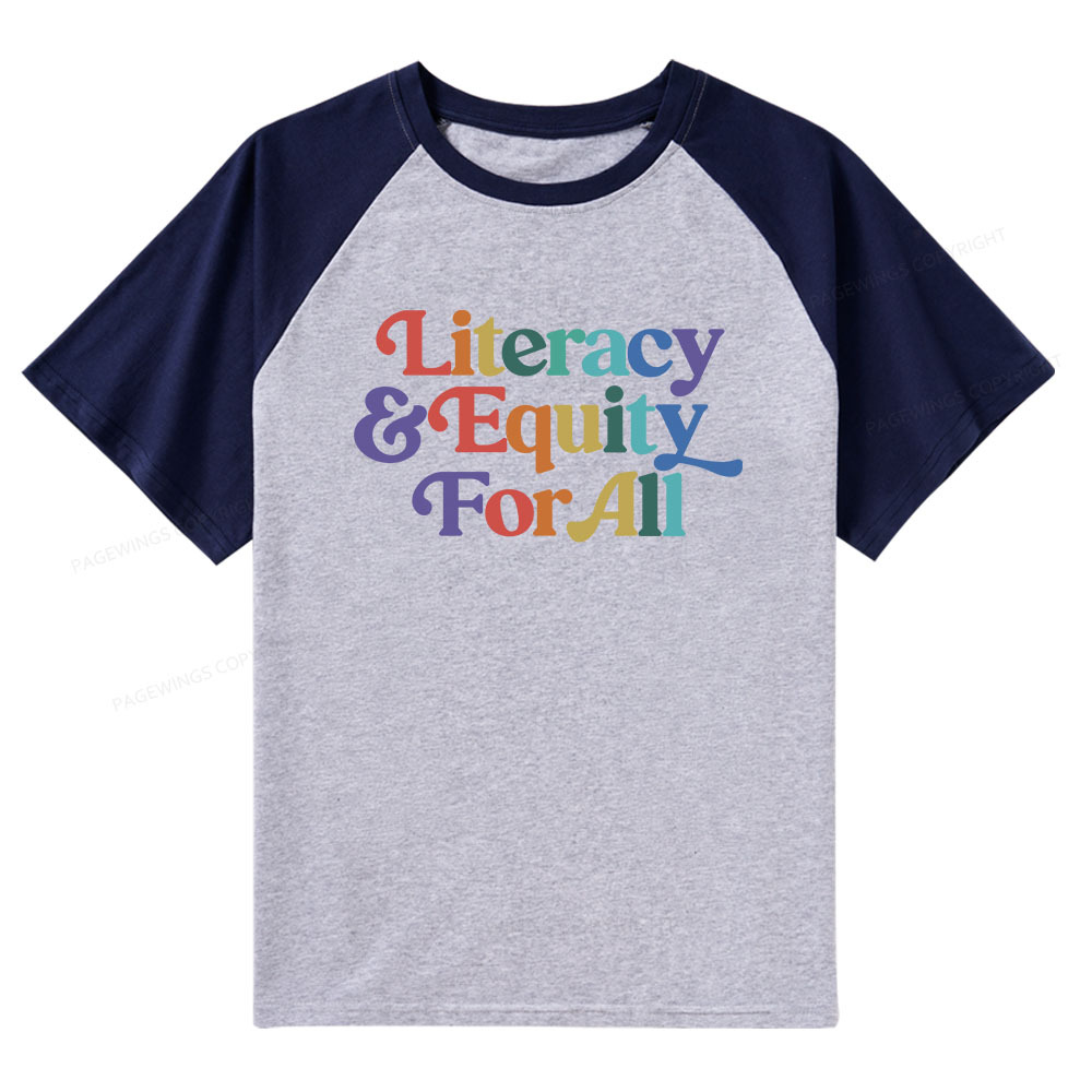 Pagewings Literacy & Equity For All Raglan T-shirt