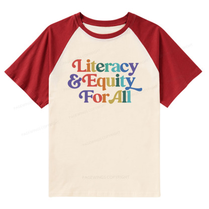 Pagewings Literacy & Equity For All Raglan T-shirt