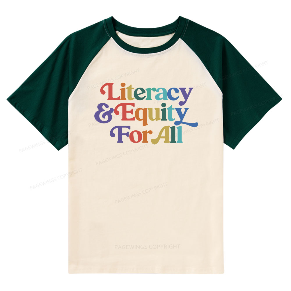 Pagewings Literacy & Equity For All Raglan T-shirt