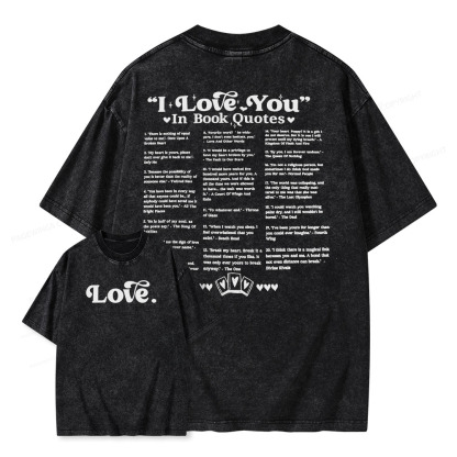 Pagewings I Love You in Book Quotes Unisex Washed T-shirt