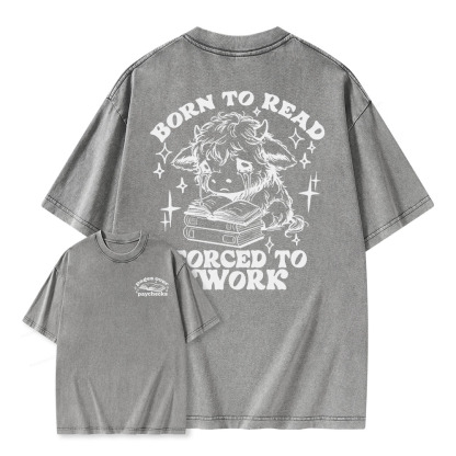 Pagewings Born to Read Forced to Work Unisex Washed T-shirt