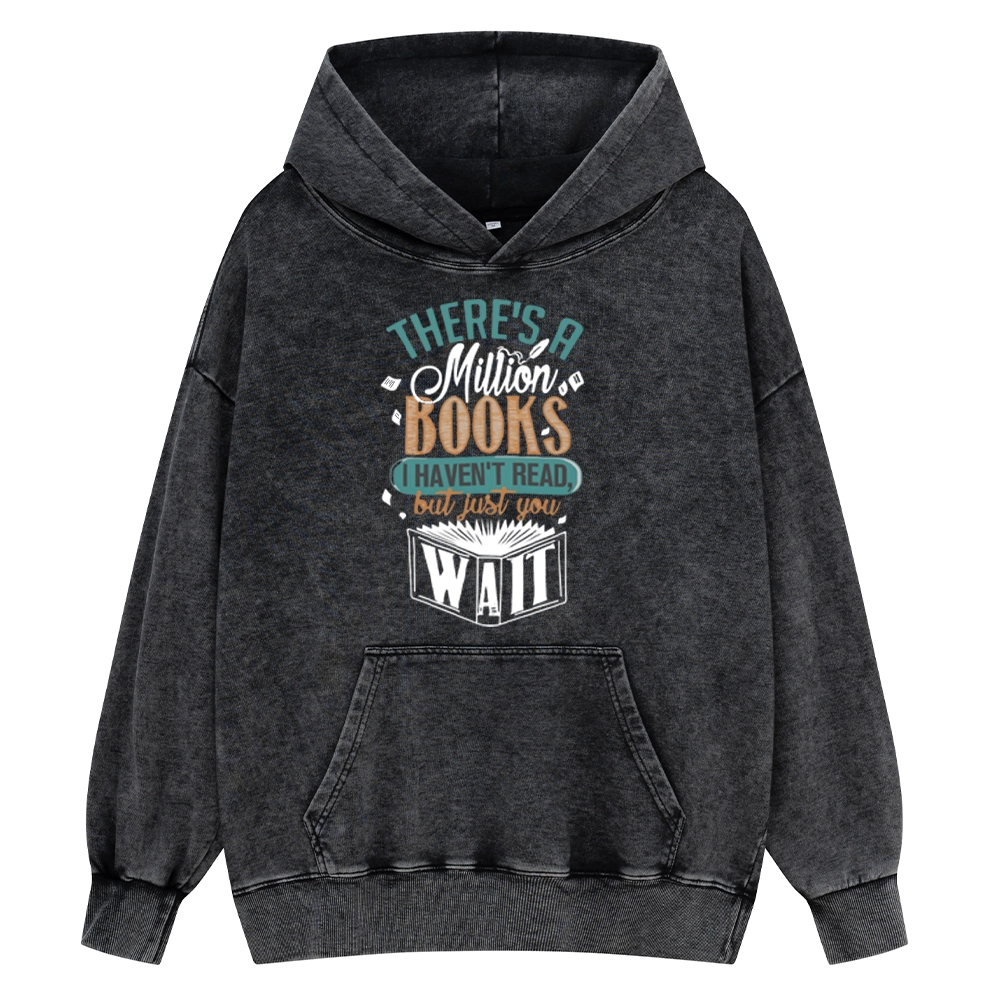 Pagewings There's A Million Books I Haven't Read Unisex Washed Hoodie