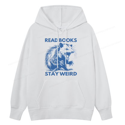 Pagewings Read Books Stay Weird Unisex Classic Hoodie