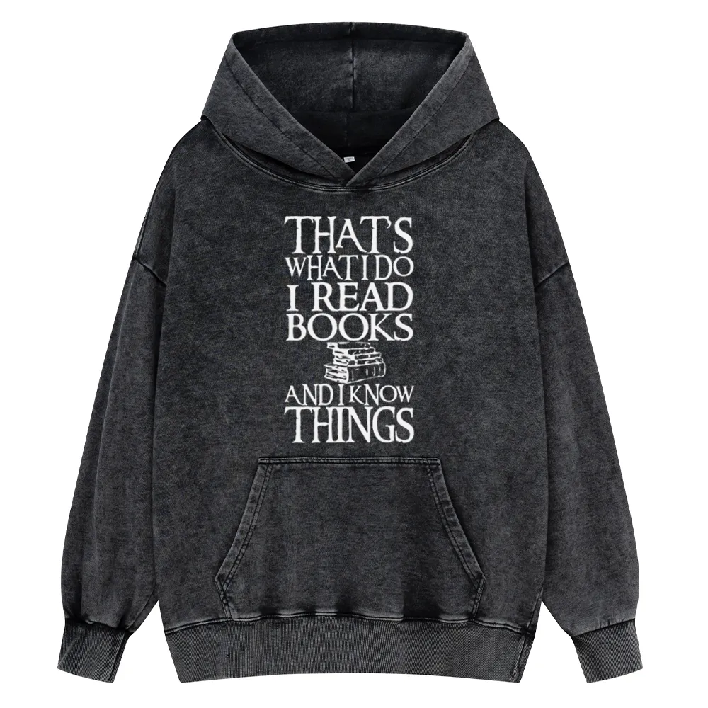 Pagewings That's What I Do I Read Books And I Know Unisex Washed Hoodie