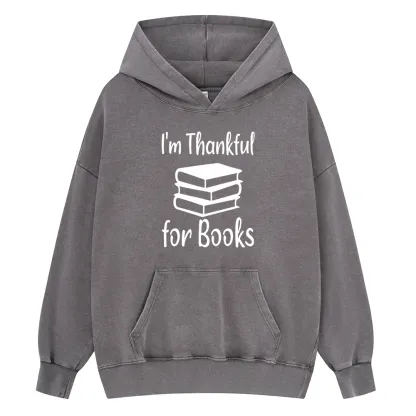 Pagewings Thanksgiving I Am Thankful For Books Unisex Washed Hoodie