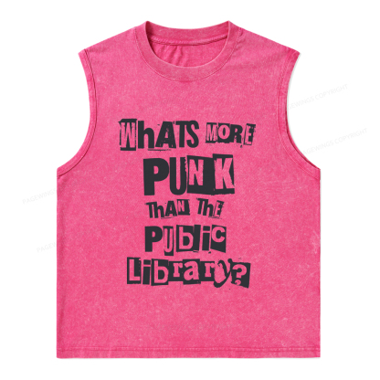 Pagewings What's More Punk Than The Public Library Unisex Washed Tank Top