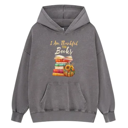 Pagewings Thanksgiving I‘m Thankful For Books Unisex Washed Hoodie
