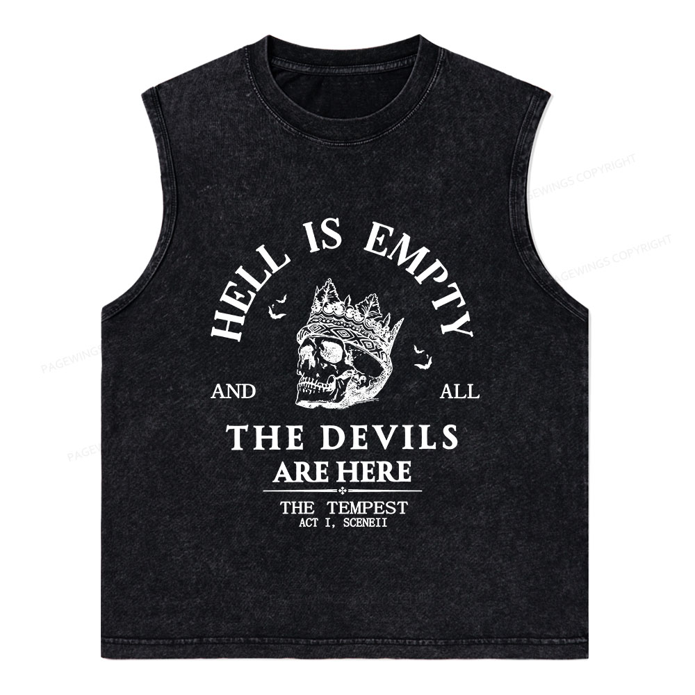 Pagewings Hell Is Empty And All The Devils Are Here Unisex Washed Tank Top