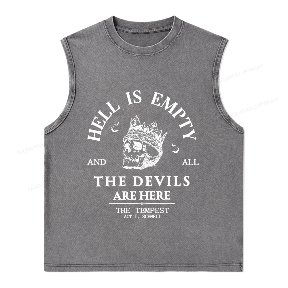Pagewings Hell Is Empty And All The Devils Are Here Unisex Washed Tank Top