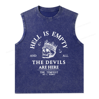 Pagewings Hell Is Empty And All The Devils Are Here Unisex Washed Tank Top