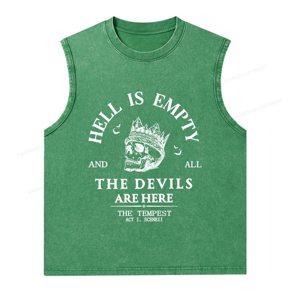 Pagewings Hell Is Empty And All The Devils Are Here Unisex Washed Tank Top