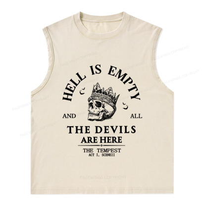 Pagewings Hell Is Empty And All The Devils Are Here Unisex Washed Tank Top