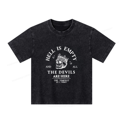 Pagewings Hell Is Empty And All The Devils Are Here Unisex Kids Washed T-shirt