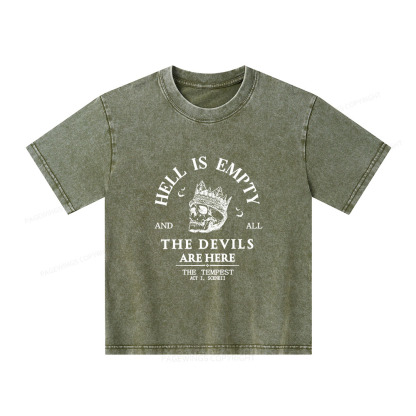 Pagewings Hell Is Empty And All The Devils Are Here Unisex Kids Washed T-shirt