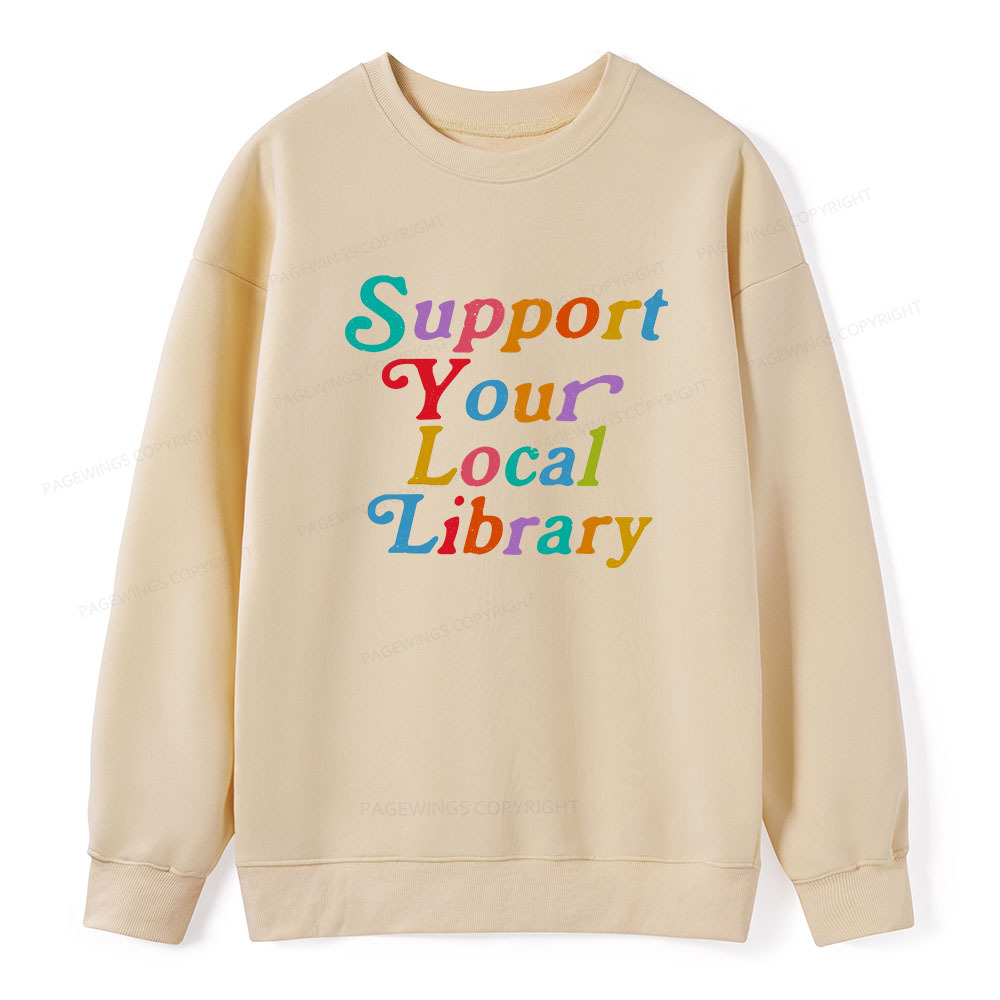 Pagewings Support Your Local Library Unisex Classic Sweatshirt